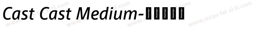 Cast Cast Medium字体转换